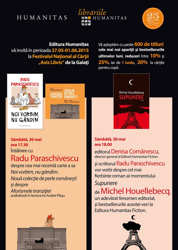Două dintre cele mai vândute cărți la Bookfest - lansate de Humanitas la Festivalul Axis Libris